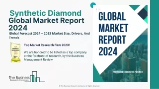 Synthetic Diamond Market Share, Startegies, Growth Demand Outlook By 2024-2033