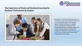 The Importance of Social and Emotional Learning for Students’ Environment & mindset.