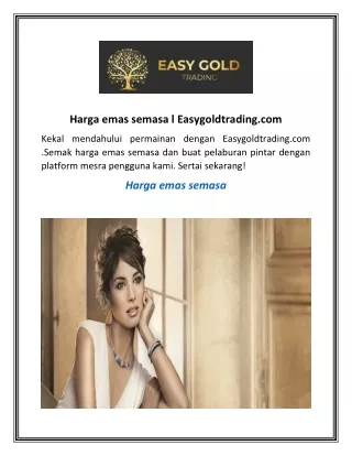 Harga emas semasa  Easygoldtrading.com