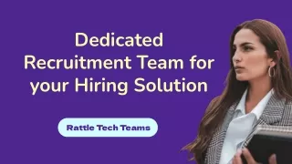 Dedicated Recruitment Team for your Hiring Solution