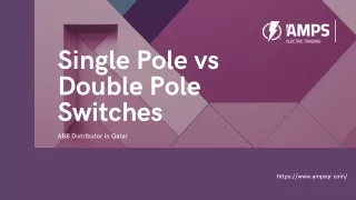 Single Pole vs Double Pole Switches | ABB Distributor in Qatar