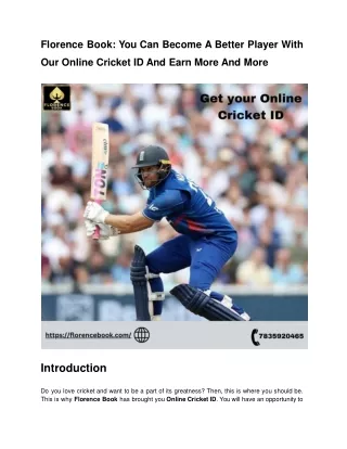 Florence Book: You Can Become A Better Player With Our Online Cricket ID And Ear