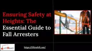 Ensuring Safety at Heights_ The Essential Guide to Fall Arresters