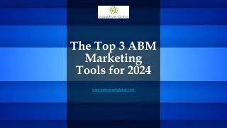 The Top 3 ABM Marketing Tools for 2024