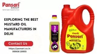 Exploring the Best Mustard Oil Manufacturers in Delhi | Pansari Group