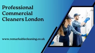 Professional Commercial Cleaners London