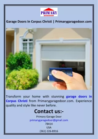 Garage Doors In Corpus Christi  Primarygaragedoor.com