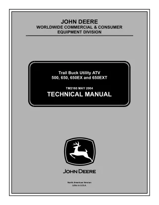 John Deere 650EXT Trail Buck Utility ATV Service Repair Manual (TM2160)