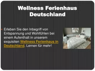 Wellness Ferienhaus Deutschland