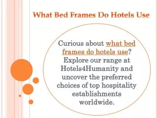 What Bed Frames Do Hotels Use