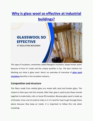 Why is glass wool so effective at industrial buildings?