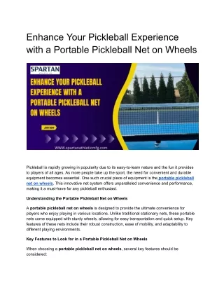 Enhance Your Pickleball Experience with a Portable Pickleball Net on Wheels