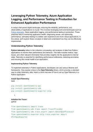 Leveraging Python Telemetry, Azure Application Logging, and Performance Testing in Production for Enhanced Application P