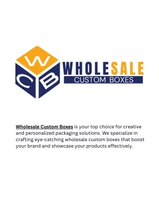 Wholesale custom boxes.pdf