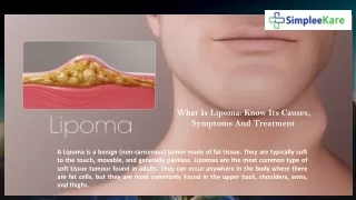 What Is Lipoma Know Its Causes, Symptoms And Treatment