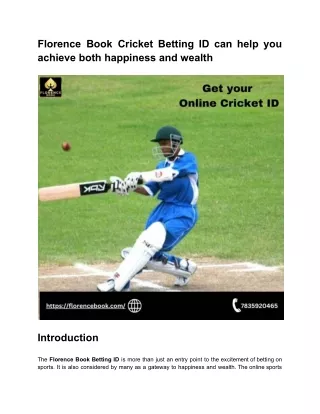 Florence Book Cricket Betting ID can help you achieve both happiness and wealth