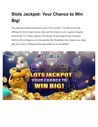 Slots Jackpot: Your Chance to Win Big | Panalobet Casino