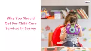 Why You Should Opt For Child Care Services In Surrey