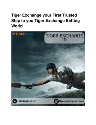 Tiger Exchange ID can make you a multimillionaire.