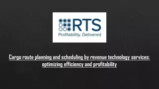 Cargo route planning and scheduling by revenue technology services (1)