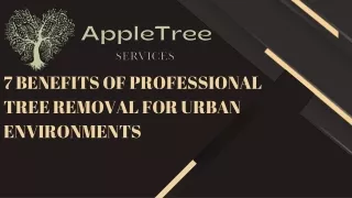 7 Benefits of Professional Tree Removal for Urban Environments