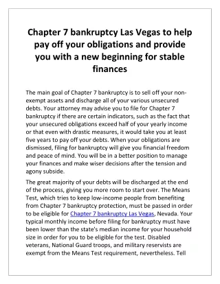 Chapter 7 bankruptcy Las Vegas to help pay off your obligations and provide you