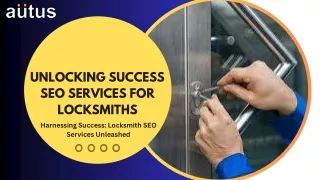 Optimizing Success Locksmith SEO Services with Autus Digital Agency