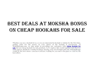 Best Deals at moksha bongs on Cheap Hookahs for Sale (1)