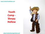 Youth Camp - Sleepy Hollow