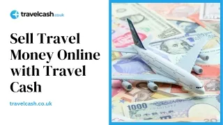 Sell Travel Money Online with Travel Cash