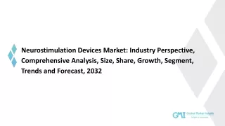 Neurostimulation Devices Market to 2032 - Latest Insights