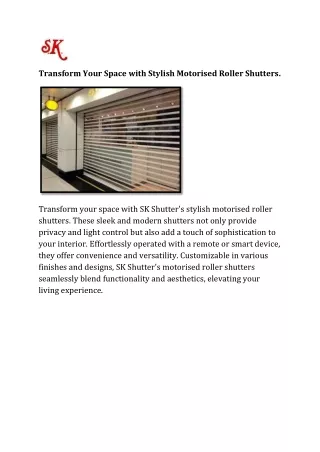 Transform Your Space with Stylish Motorised Roller Shutters