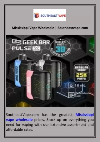 Mississippi Vape Wholesale  Southeastvape.com