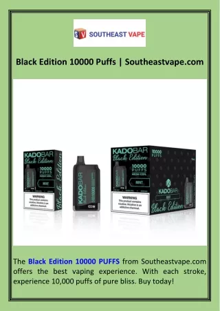 Black Edition 10000 Puffs  Southeastvape.com