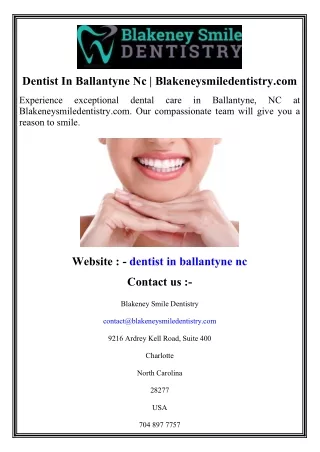 Dentist In Ballantyne Nc  Blakeneysmiledentistry.com