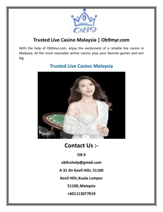 Trusted Live Casino Malaysia  Ob9myr.com