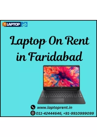 Laptop on rent in Faridabad 9910999099