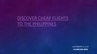 Cheap Flights to Philippines |  44-800-054-8309 | Your Ultimate Guide