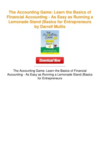 The Accounting Game: Learn the Basics of Financial Accounting - As Easy