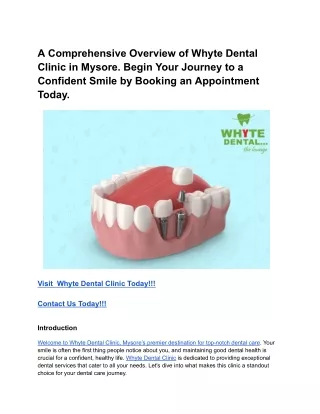 A Comprehensive Overview of Whyte Dental Clinic in Mysore