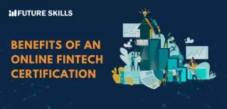 Learn the benefits of Fintech with Fintech Certification