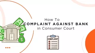 How To Complaint Against Bank in Consumer Court