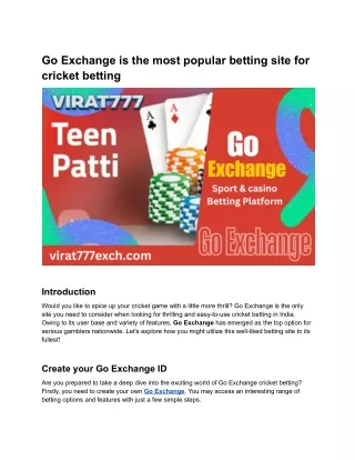 Go Exchange is the most popular betting site for cricket betting