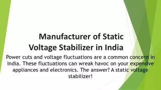 Manufacturer of Static Voltage Stabilizer in India