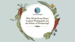 Why Work From Home Content Writing Jobs Are the Future of Freelancing?