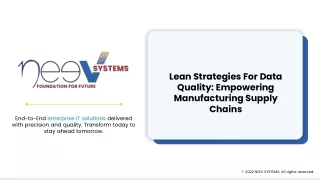 Lean Strategies For Data Quality_ Empowering Manufacturing Supply Chains - Neev Systems