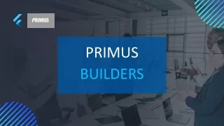 Advanced Automation-Enabled: Primus Builders