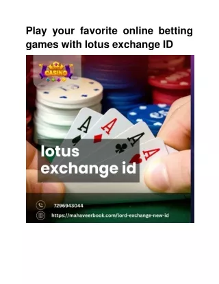 Play your favorite online betting games with lotus exchange ID