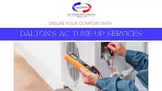 Dalton's AC Tune-Up Services - Ensure Your Comfort