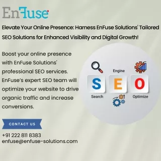Harness EnFuse Solutions' Tailored SEO for Enhanced Visibility and Growth!